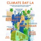 Leaders, Citizens and Musical Artists to Convene for CLIMATE DAY LA