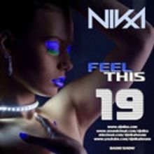 DJ Nika Returns with Episode 19 of 'Feel This'