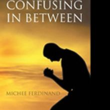 Michee Ferdinand Releases CONFUSING IN BETWEEN