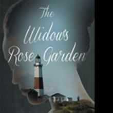 George L. Proferes Releases THE WIDOW'S ROSE GARDEN