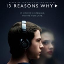 Netflix Shares Premiere Date, Key Art for New YA Drama: 13 REASONS WHY