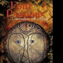 FOUR PASSIONS: CONVERSATIONS WITH MYSELF Shares How to Make Aging & Retirement Worthw