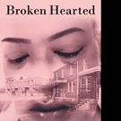 Gwendolyn Jones-Campbell Pens BROKEN HEARTED