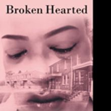 Gwendolyn Jones-Campbell Pens BROKEN HEARTED
