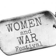2016 WOMEN AND WAR Festival to Open with SEVEN Documentary Play