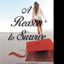 Vernon Patrick Shares A REASON TO SURVIVE