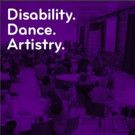 Dance/NYC Releases New Findings & Resources for and by Disabled Artists