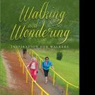 Joseph Eugene Young Releases WALKING AND WONDERING