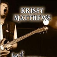 Krissy Matthews Releases New Live Album 'Live At Freak Valley'