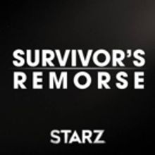 Starz Gives Fourth Season Renewal to Hit Comedy Series SURVIVOR'S REMORSE