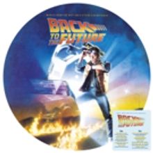 BACK TO THE FUTURE Soundtrack Re-Issued on Two-Sided Vinyl Picture Disc Today