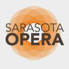 Sarasota Opera Announces Casting, Schedule for Upcoming Season