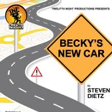 Twelfth Night Productions to Present BECKY'S NEW CAR