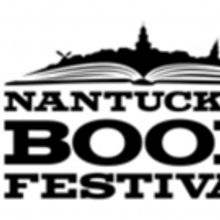 5th Annual Nantucket Book Festival Sets Author Lineup, 6/17-19