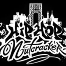 THE HIP HOP NUTCRACKER to Bring Reimagined Classic to the Fox Theatre