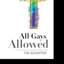 Tim Schaffer Pens ALL GAYS ALLOWED