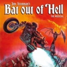 New BAT OUT OF HELL Musical to Melt Manchester This Winter Before London Run