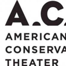 American Conservatory Theatre Launches New Strands Residency program