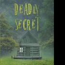 Kathleen L. Boaz Releases DEADLY SECRET