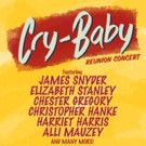 CRY-BABY Reunion & More Set for Late Night at 54 Below Next Week
