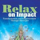RELAX ON IMPACT is Released