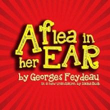 A FLEA IN HER EAR to Play The Tabard Theatre