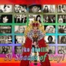 50 SHADES OF GAY Heads to Trump Taj Mahal in Atlantic City Tonight