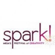 Announcing lineup for spark! Mesa's Festival of Creativity -- Two days of free, immer