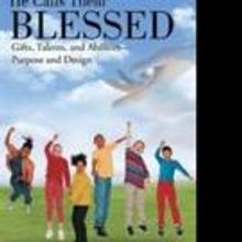 HE CALLS THEM BLESSED is Released