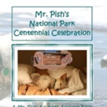 Mr. Pish Activity Book Marks National Park Service Centennial
