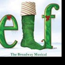 Tickets to ELF in Las Vegas on Sale Tomorrow