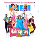BWW Album Review: HAIRSPRAY LIVE!
