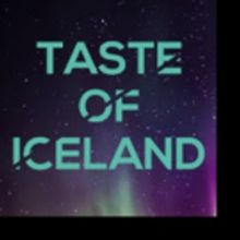 Taste of Iceland to Celebrate 5th Anniversary in Toronto, 11/12-15