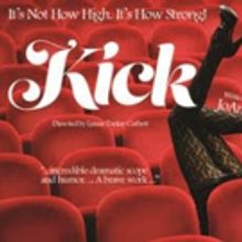 Joanna Rush's KICK to Open This Month at St. Luke's Theatre