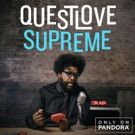 Pandora Teams With Questlove on New Three-Hour Show QUESTLOVE SUPREME