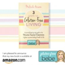 New Book Offers 3 STEPS TO GLUTEN-FREE LIVING