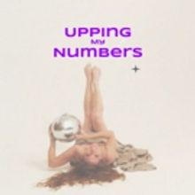 Dixon Place to Present UPPING MY NUMBERS This Fall