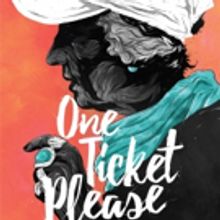 Documentary Tale of a Theatre Addict, ONE TICKET PLEASE, Sets Premiere; Plus Stills & Trailer!