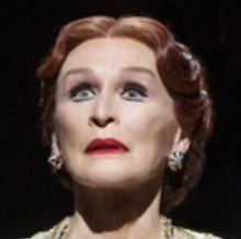 BWW Review: Glenn Close Is Luminous As The Faded Star of SUNSET BOULEVARD