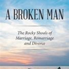 'A Broken Man' is Released