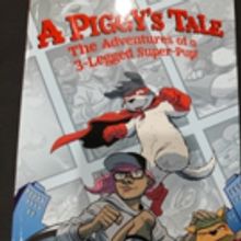 A PIGGY'S TALE Graphic Novel is Released