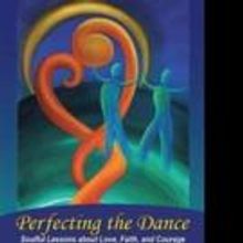 PERFECTING THE DANCE is Released