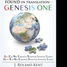 J. Roland Kent Releases FOUND IN TRANSLATION - GENESIS ONE