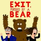 EXIT, PURSUED BY A BEAR to Celebrate First Anniversary