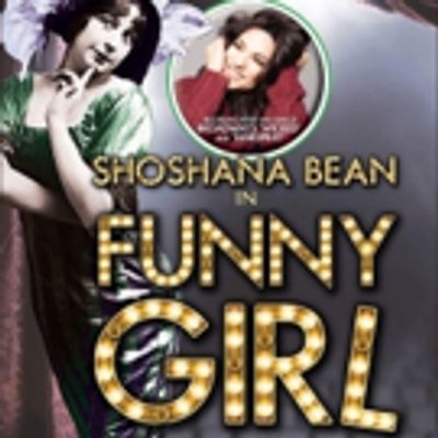 Photo Flash: Poster Revealed for Shoshana Bean Led FUNNY GIRL at NSMT