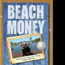 Jordan Adler Donates 100 Percent of the Profits from BEACH MONEY to Kiva