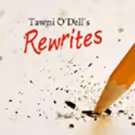 Bestselling Author Tawni O'Dell Releases New Podcast REWRITES