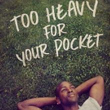 TOO HEAVY FOR YOUR POCKET, New Play Readings and MOONLIGHT Screening Coming Up at All