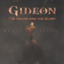'Gideon: The Sound and the Glory' is Released