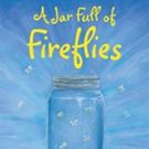 Sharon Spence's 'A Jar Full of Fireflies' is Released